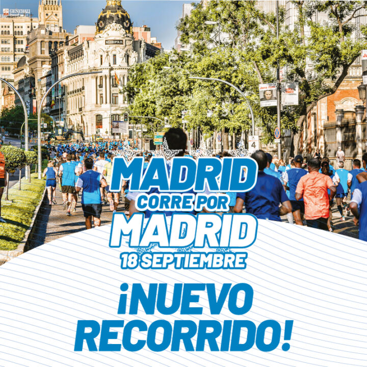 Madrid corre por Madrid estrenará nuevo recorrido en 2022